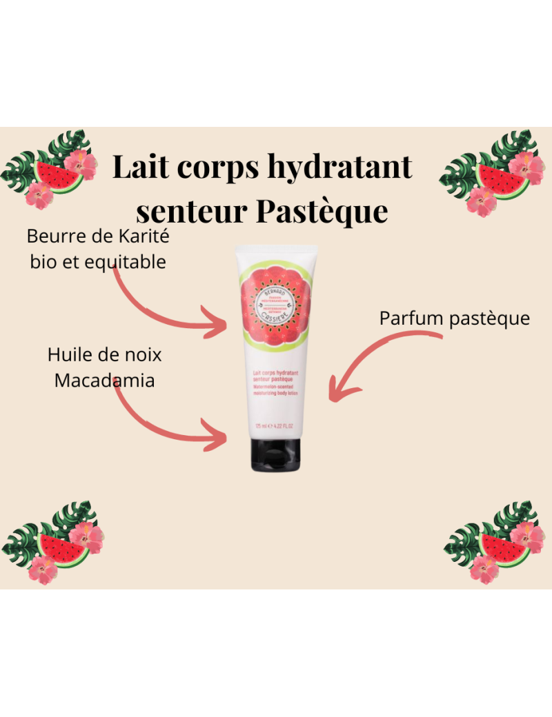 Lait corps hydratant senteur Pastèque BERNARD CASSIERE